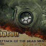 Sabaton Attack Of The Dead