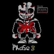 Undertale Last Breath Phase 8 His Last Breath