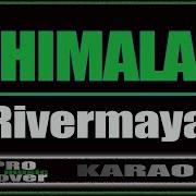 Himala Rivermaya Hd Karaoke Atomic Karaoke