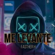 Me Levante Fasther H Rap Oaxaqueño Fasther H