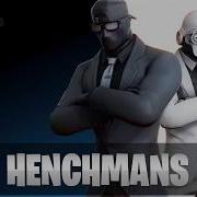 Henchmen