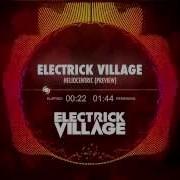 Electrick Village Heliocentric