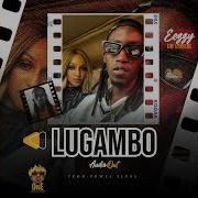 Lugambo By Eezzy Official Audio Eezzy Music