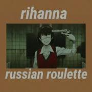 Russian Roulette Rihanna Slowed