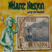 Mélanz Nasyon Lamour Nwar