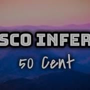 50 Cent Disco Inferno Lyrics Video Blomma Joe