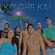 K O L O H E Kolohe Kai