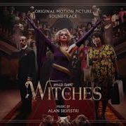 Alan Silvestri Witches Are Real