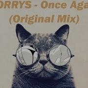 Jus Deelax Once Again Original Mix