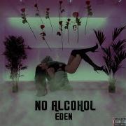 No Alcohol Eden