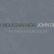 John Denver Mother Nature S Son Official Audio John Denver