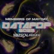 Memembers Of Mayday Matson