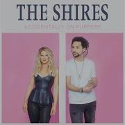 The Shires World Without You