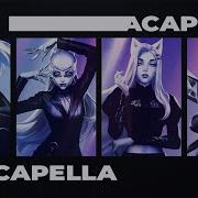 The Baddest Lad Acapella