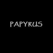 Papyrus Sound Effect