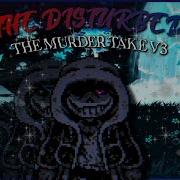 Dusttale The Disturbed The Murder Classic Take V3