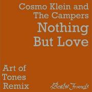 Nothing But Love Art Of Tones Remix Extended Version