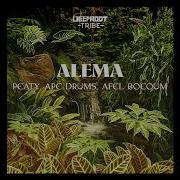 Alema Original Mix Ape Drums Afel Bocoum