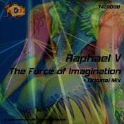 The Force Of Imagination Raphael V