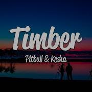 Timber Pitbull Kesha Lyrics