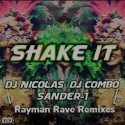 Shake It Rayman Rave Edit Remix Dj Nicolas Dj Combo Sander 7