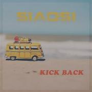 Siaosi Kick Back