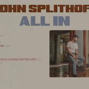 Good To Go John Splithoff