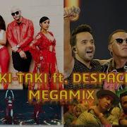 Taki Taki Vs Despacito Remix