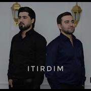 Elcin Sirinov Itirdim