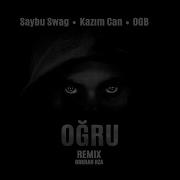 Oğruyam Remix