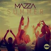 Mazza Summer Tunher Mix Edit