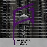 Gramatik Still Here