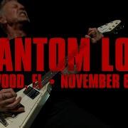 Metallica Phantom Lord Live