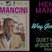 Quiet Nights Of Quiet Stars Henry Mancini