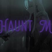 Haunt Me Going Deeper New Beat Order Shiah Maisel