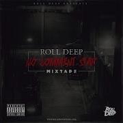 Roll Deep Demons Produced By Thomas Mellor