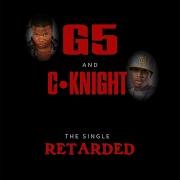 G5 Retarded Single