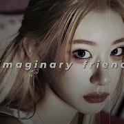 Itzy Imaginary Friend Speed Up Reverb