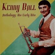 Kenny Ball Midnight In Moscow Remastered