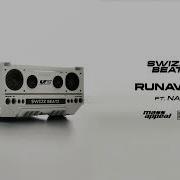 Swizz Beatz Runaway Feat Nas Official Audio Mass Appeal