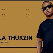 Dlala Thukzin Groove Mix 3