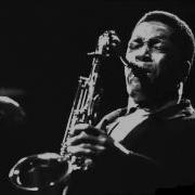 John Coltrane Softly As In A Morning Sunrise