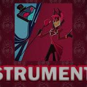 Hazbin Hotel Stayed Gone Instrumental High Quality Audio Mp3