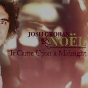 It Came Upon A Midnight Clear Josh Groban