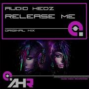 Release Me Audio Hedz