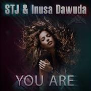 Inusa Dawuda You Are