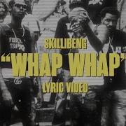 Skillibeng Whap Whap Lyric Video Ft F S Skillibeng