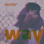 Sayzee Way