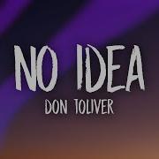 No Idea Don Toliver Speed Up