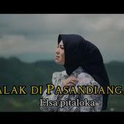 Elsa Pitaloka Galak Di Pasandiangan Official Music Video Elsa Pitaloka